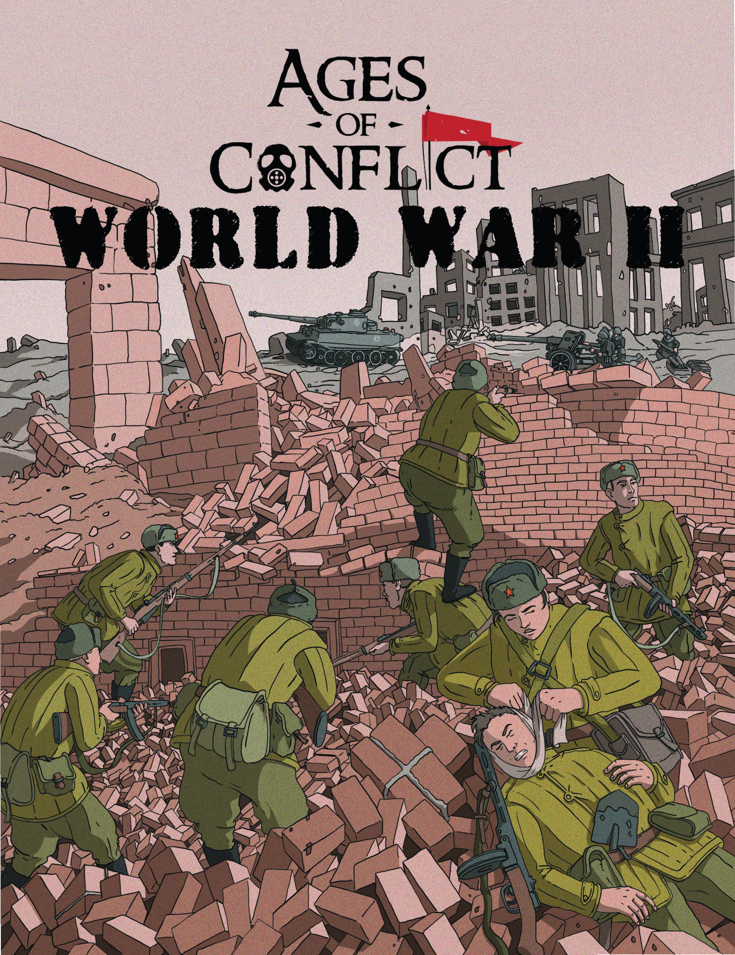 Ages of Conflict - World War II - Softback