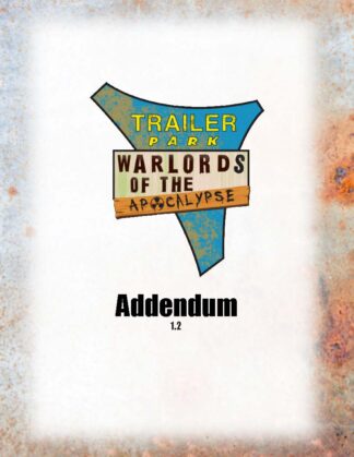 Trailer Park Warlords of the Apocalypse - Addendum - PDF
